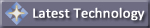 Latest Technology